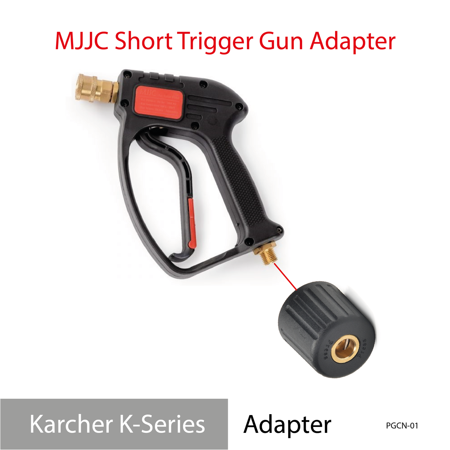 Karcher K-Series - MJJC Short Trigger Gun Adapter