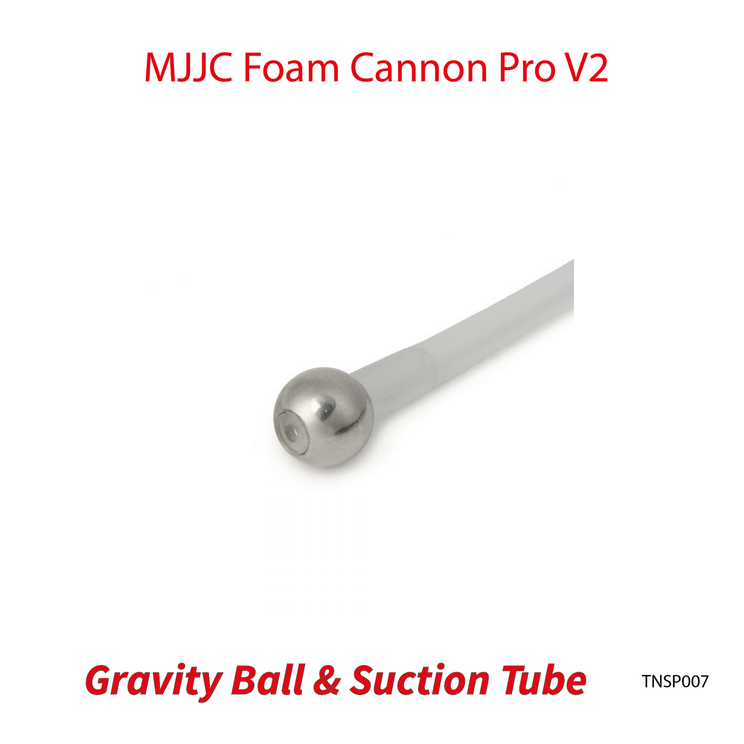 Gravity Ball & Suction Tube for MJJC Foam Cannon V2 Bottle