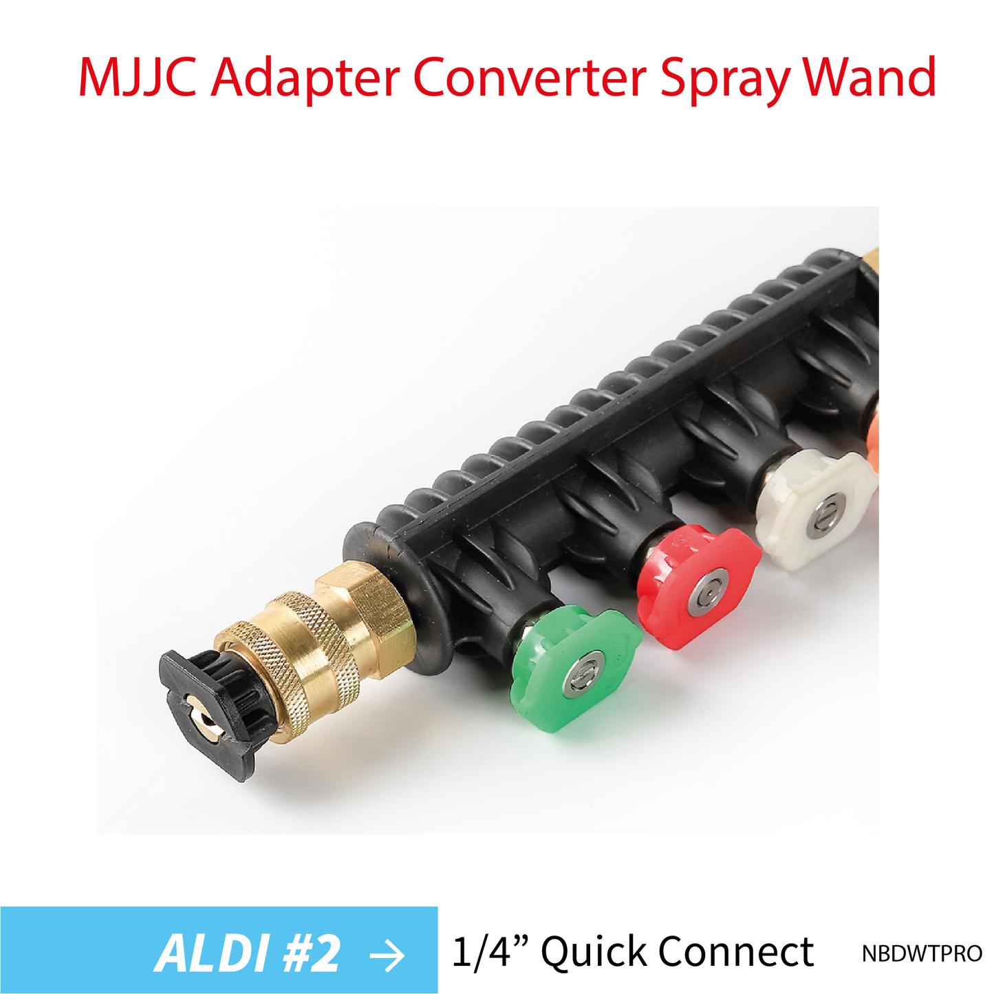 Aldi#2 MJJC Adapter Conversion Converter pressure washer Spray Wand with 5 spray tips