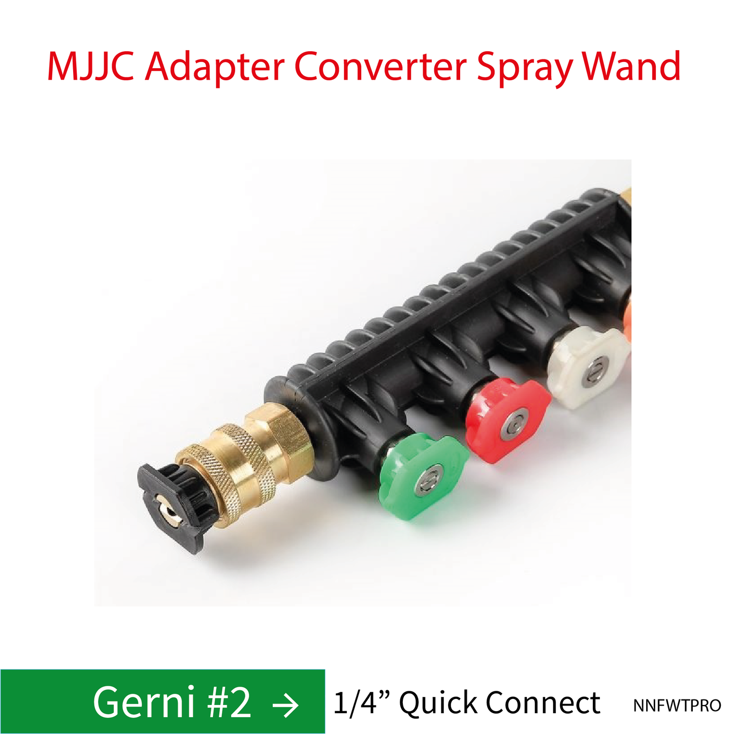 Gerni MJJC Adapter Conversion Converter Pressure Washer Spray Wand with 5 Spray Tips
