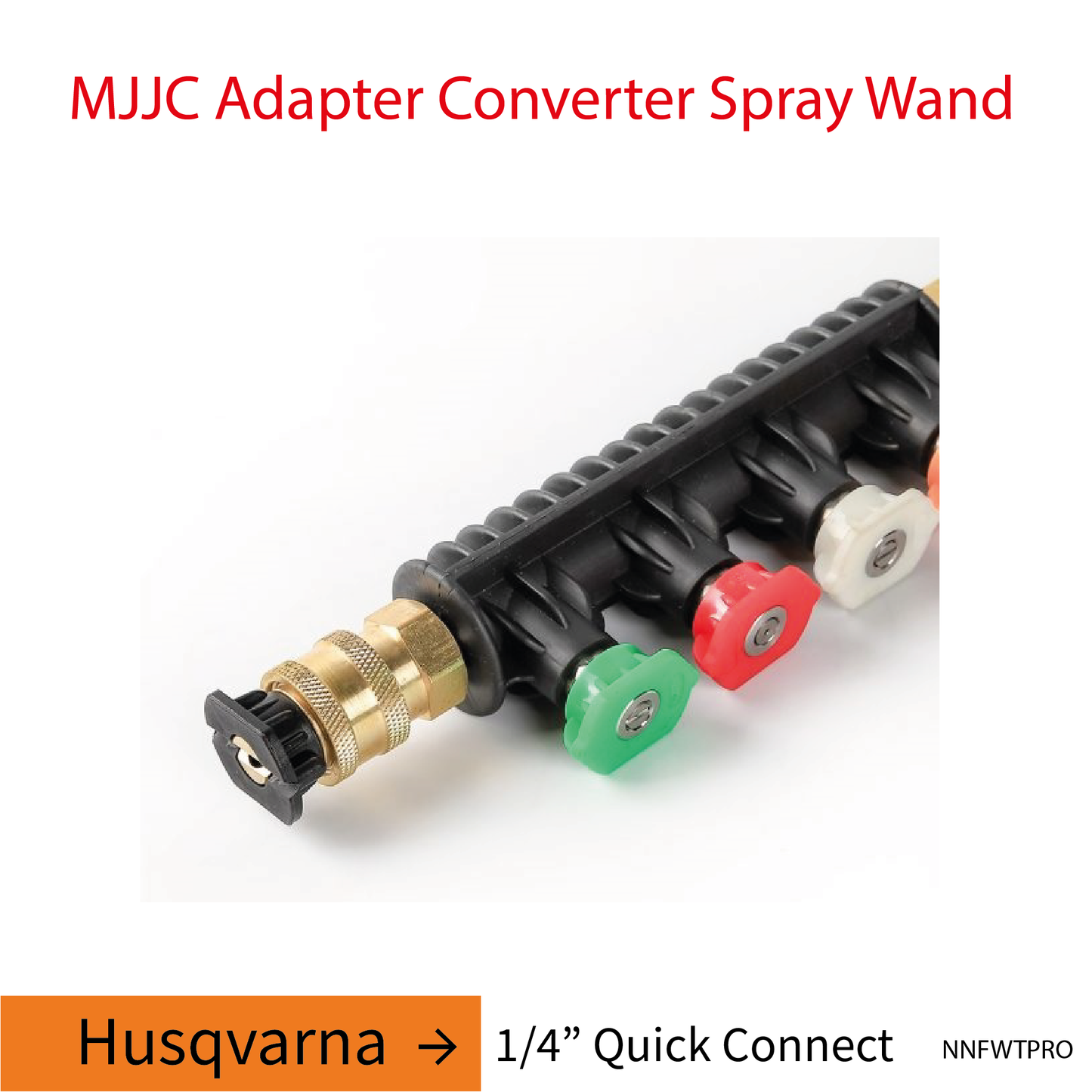 Husqvarna MJJC Adapter Conversion Converter pressure washer Spray Wand with 5 spray tips