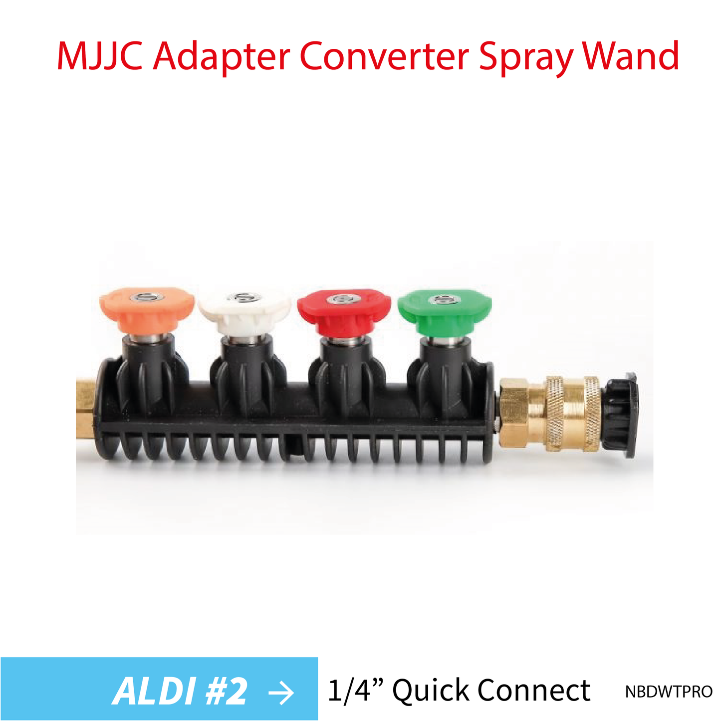 Aldi#2 MJJC Adapter Conversion Converter pressure washer Spray Wand with 5 spray tips