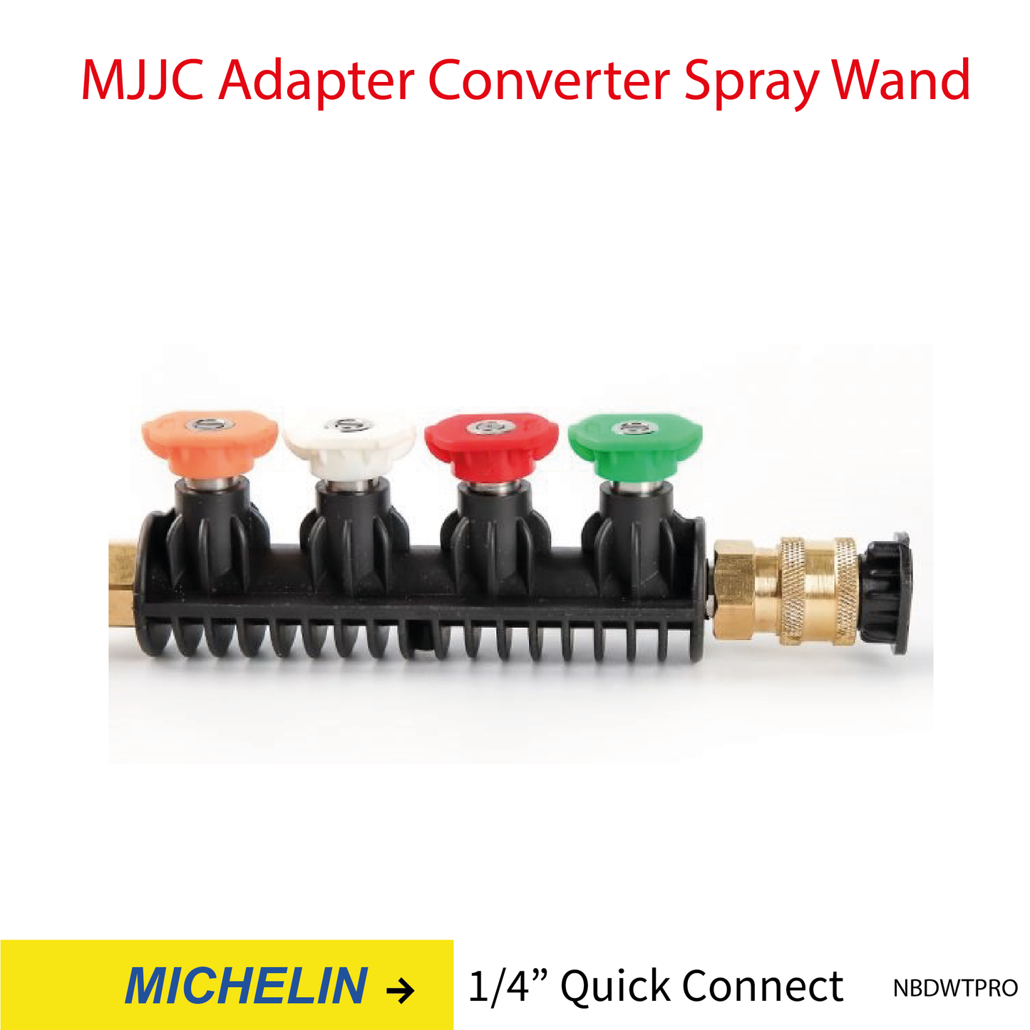Michelin MJJC Adapter Conversion Converter pressure washer Spray Wand with 5 spray tips