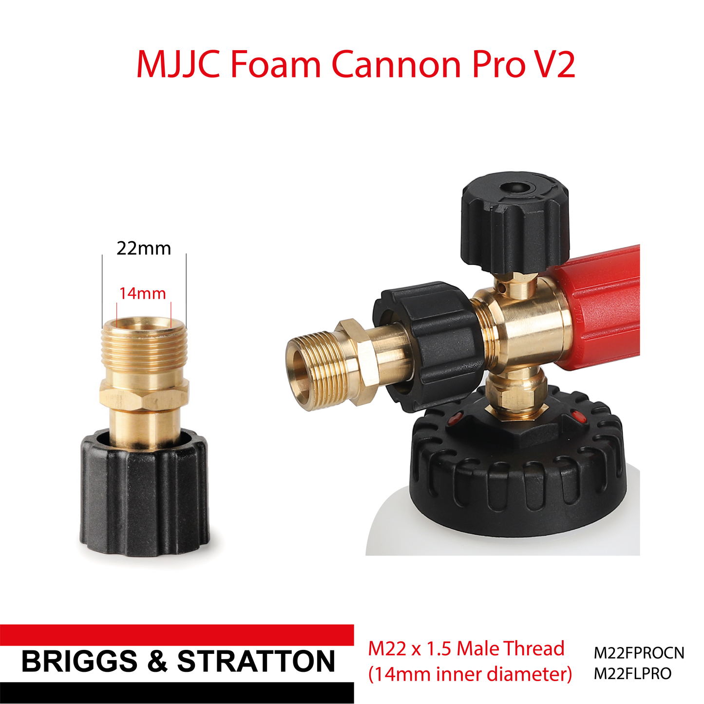 Briggs & Stratton Petrol Pressure Washer M22 x 1.5mm Male Thread - MJJC Foam Cannon Pro V2 (Pressure Washer Snow Foam Lance Gun)