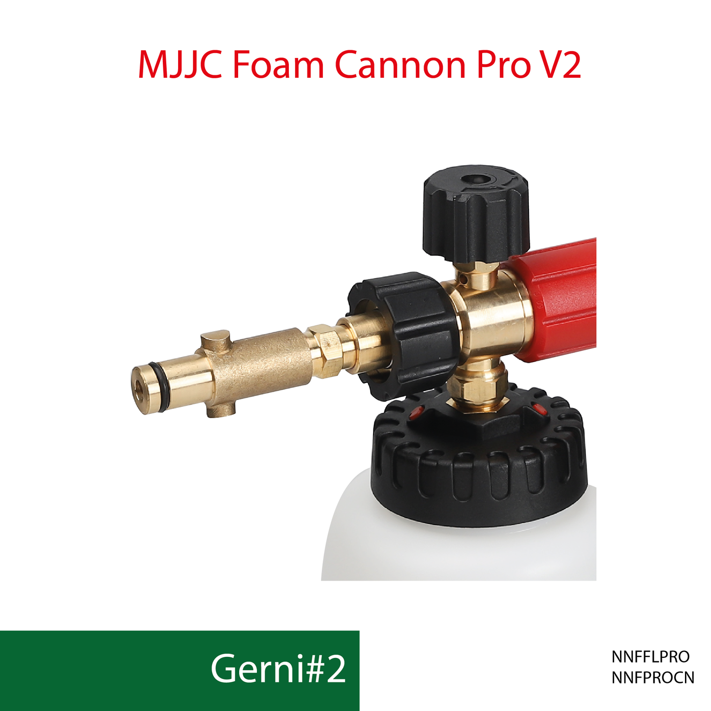 Gerni - MJJC Foam Cannon Pro V2 (Pressure Washer Snow Foam Lance Gun)