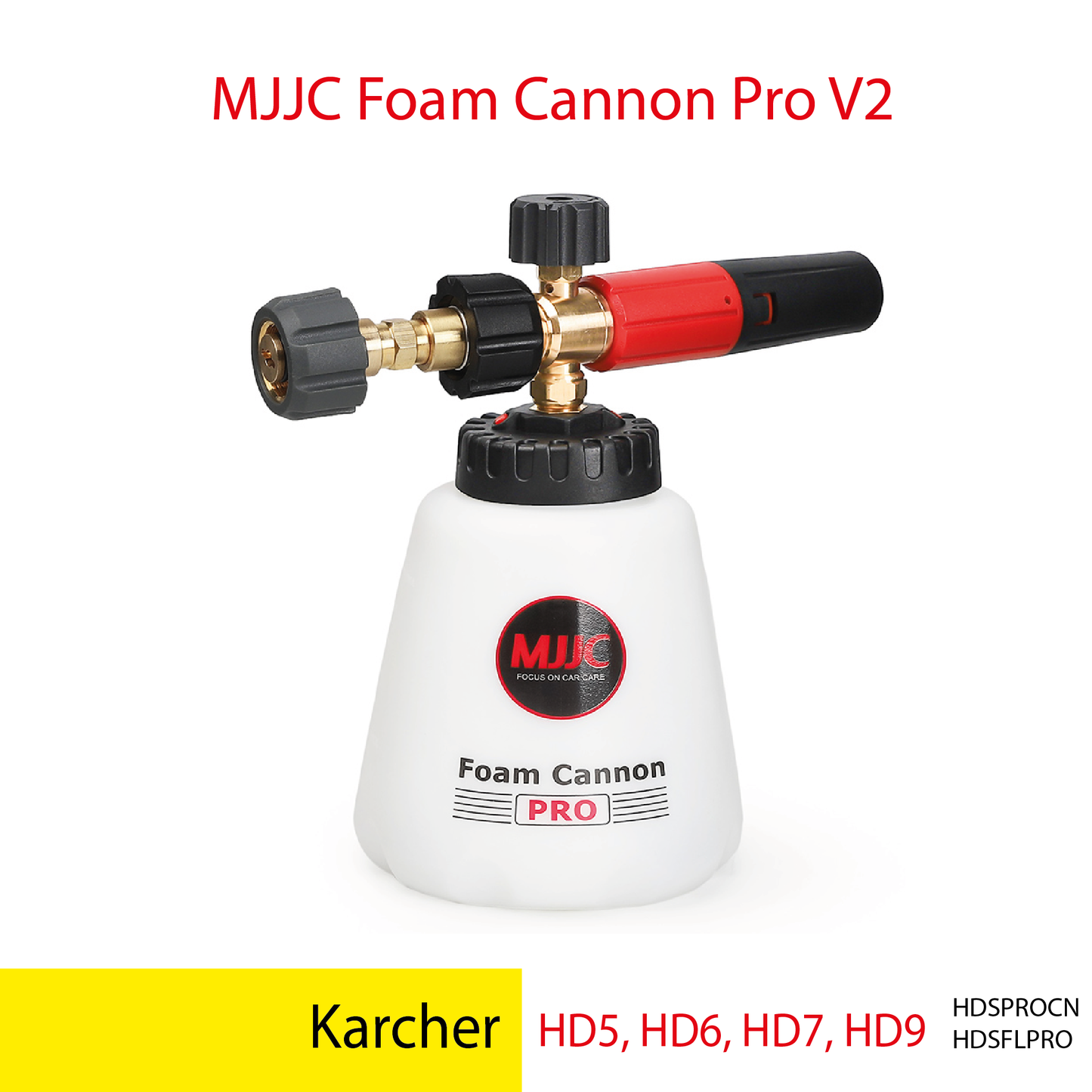 Karcher Professional HD-Series ( HD5 | HD6 | HD7 | HD9) - MJJC Foam Cannon Pro V2 (Pressure Washer Snow Foam Lance Gun)