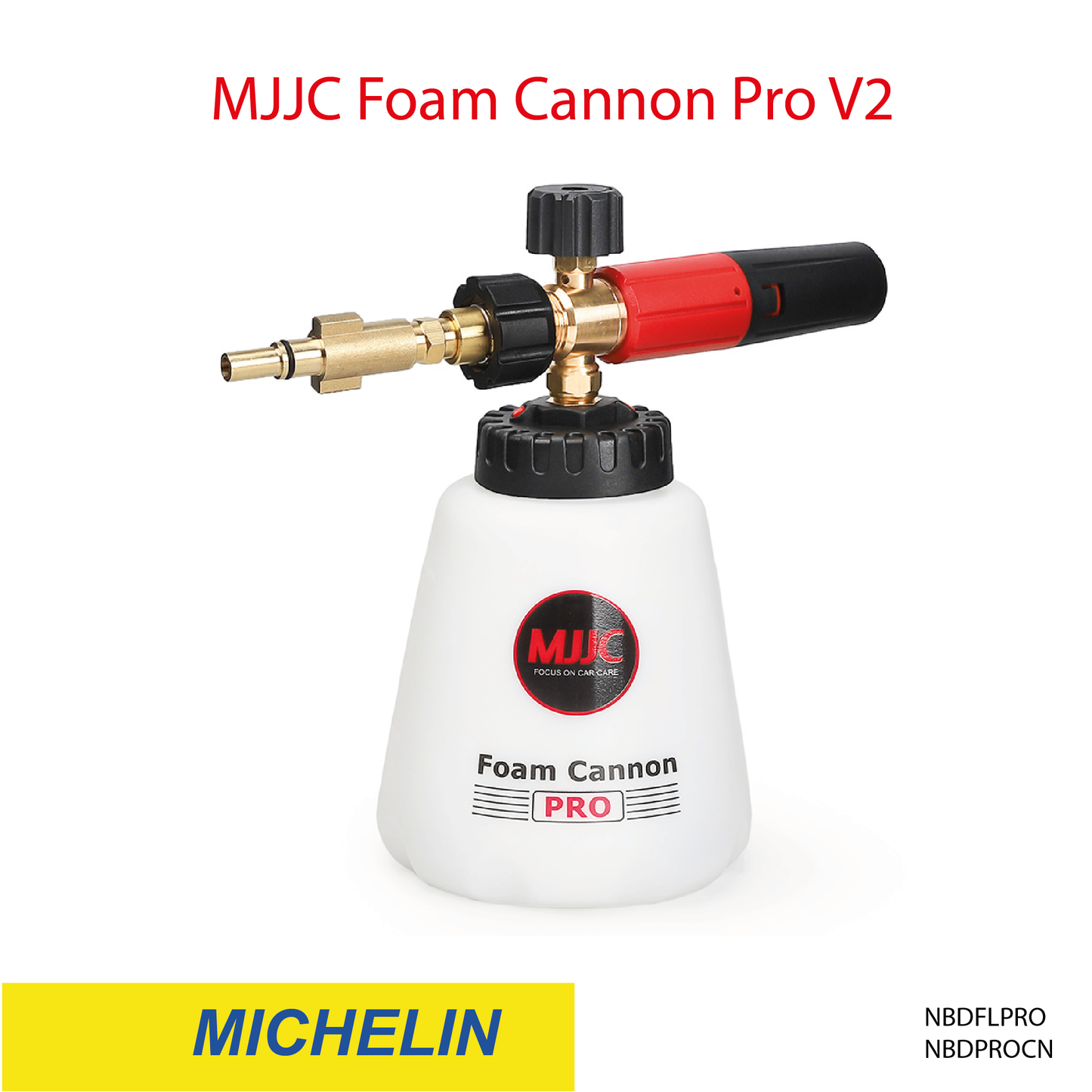 Michelin pressure washer - MJJC Foam Cannon Pro V2 (Pressure Washer Snow Foam Lance Gun)