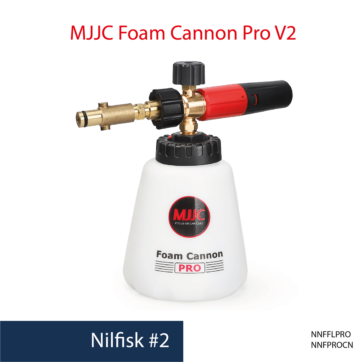 Nilfisk pressure washer - MJJC Foam Cannon Pro V2 (Pressure Washer Snow Foam Lance Gun)
