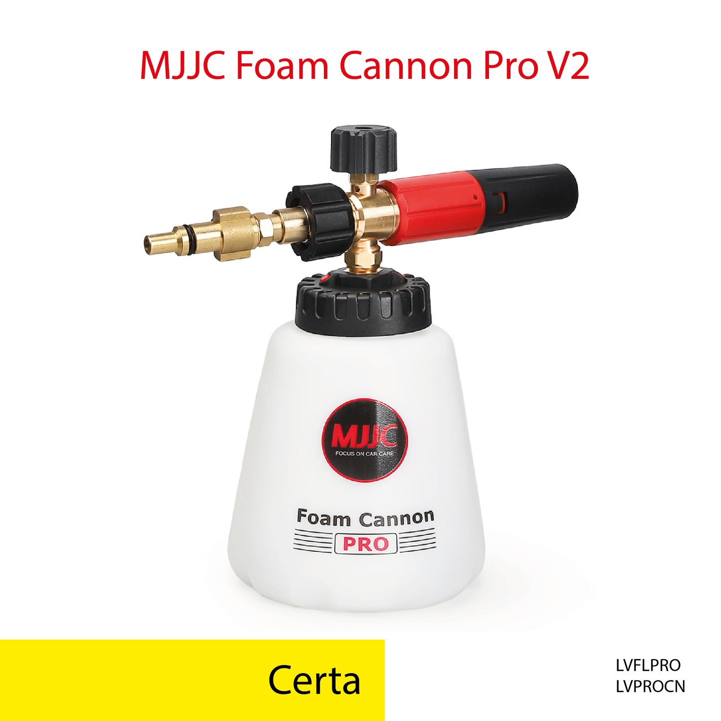 Certa pressure washer - MJJC Foam Cannon Pro V2 (Pressure Washer Snow Foam Lance Gun)