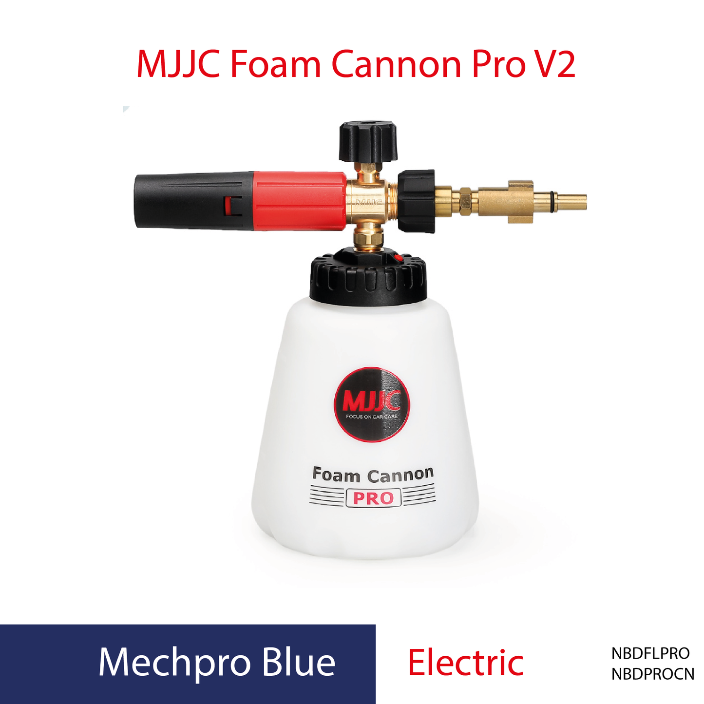 Mechpro Blue pressure washer - MJJC Foam Cannon Pro V2 (Pressure Washer Snow Foam Lance Gun)