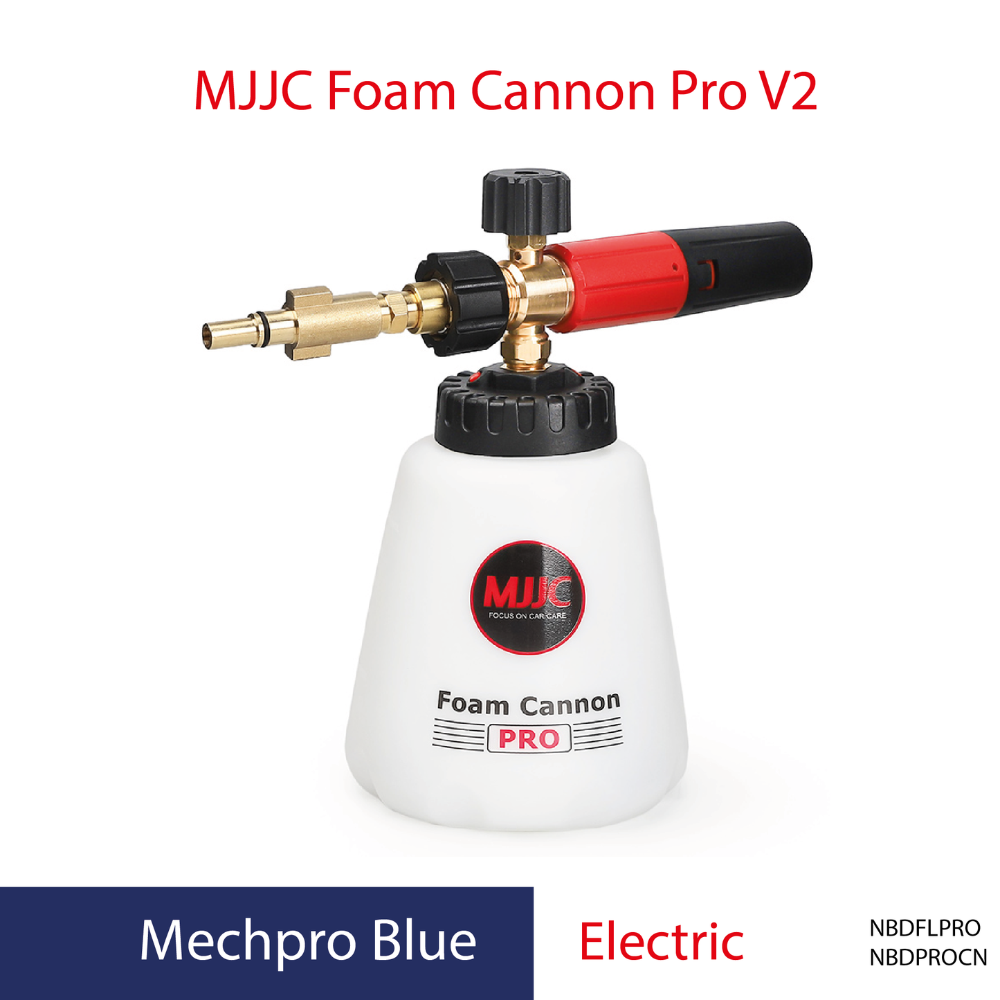 Mechpro Blue pressure washer - MJJC Foam Cannon Pro V2 (Pressure Washer Snow Foam Lance Gun)