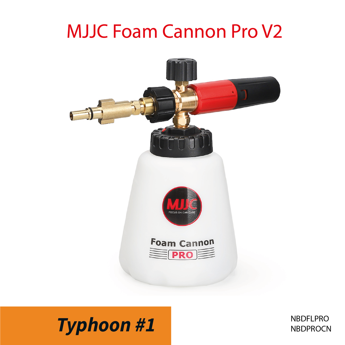 Typhoon presure washer - MJJC Foam Cannon Pro V2 (Pressure Washer Snow Foam Lance Gun)